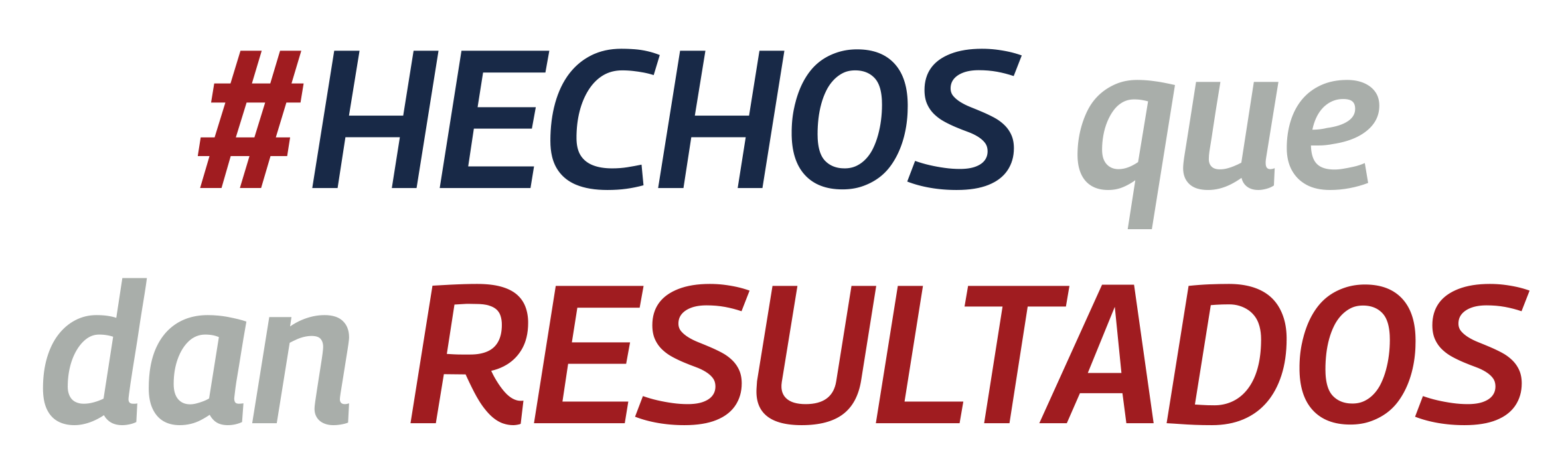 #HECHOS que dan RESULTADOS